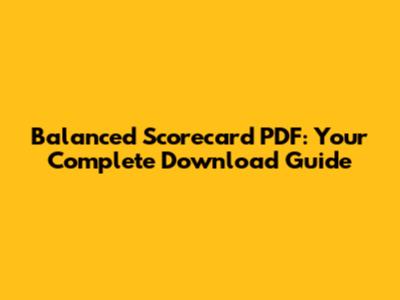 Balanced Scorecard PDF: Your Complete Download Guide
