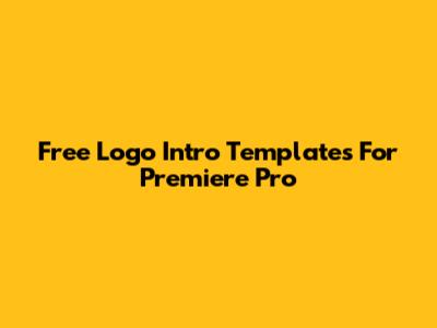 Free Logo Intro Templates For Premiere Pro