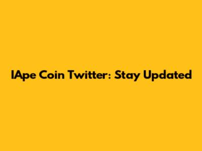 IApe Coin Twitter: Stay Updated