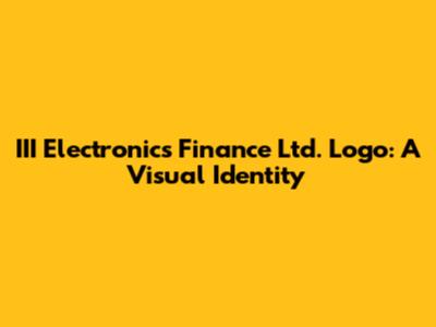 III Electronics Finance Ltd. Logo: A Visual Identity
