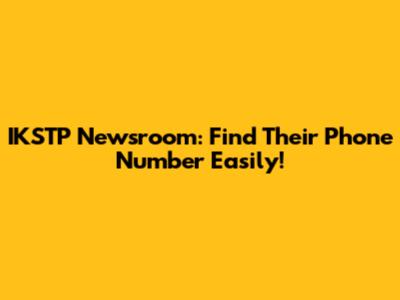 IKSTP Newsroom: Find Their Phone Number Easily!