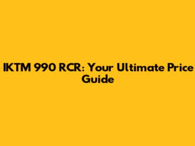 IKTM 990 RCR: Your Ultimate Price Guide