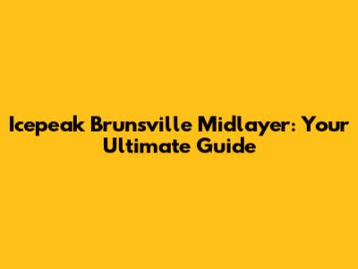 Icepeak Brunsville Midlayer: Your Ultimate Guide