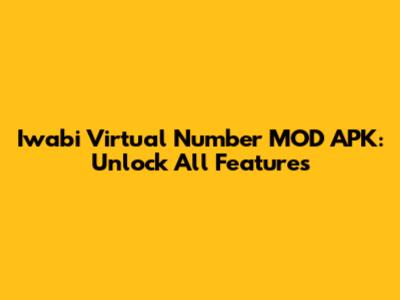 Iwabi Virtual Number MOD APK: Unlock All Features