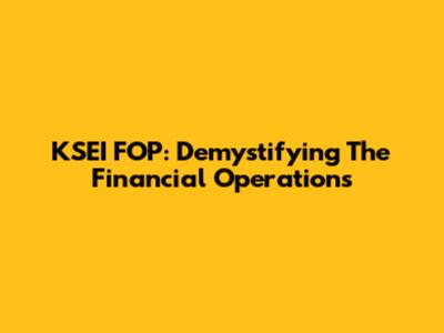 KSEI FOP: Demystifying The Financial Operations