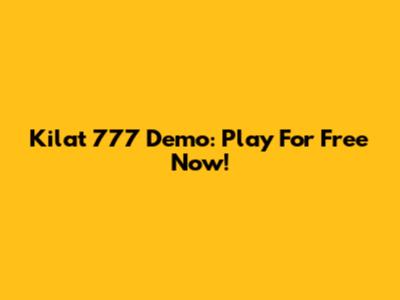Kilat 777 Demo: Play For Free Now!
