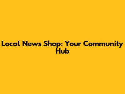 Local News Shop: Your Community Hub