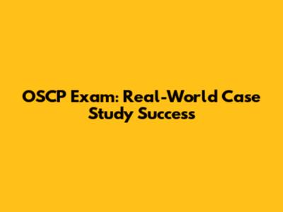 OSCP Exam: Real-World Case Study Success