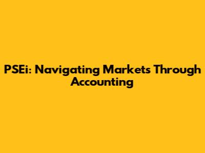 PSEi: Navigating Markets Through Accounting