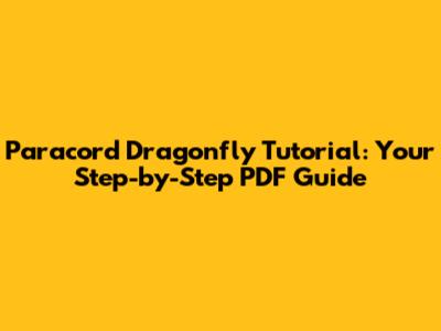 Paracord Dragonfly Tutorial: Your Step-by-Step PDF Guide