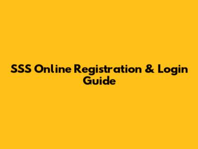 SSS Online Registration & Login Guide