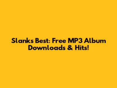 Slank's Best: Free MP3 Album Downloads & Hits!