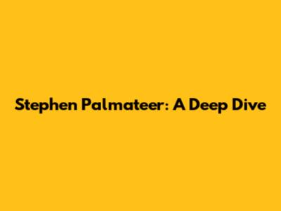 Stephen Palmateer: A Deep Dive